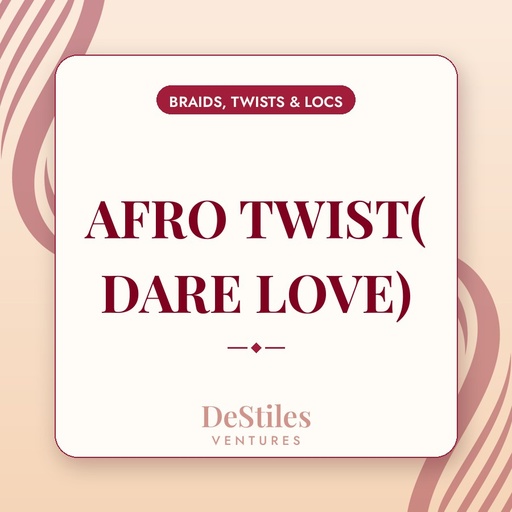 AFRO TWIST( DARE LOVE)